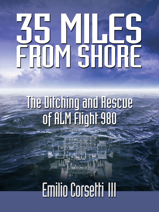Title details for 35 Miles from Shore by Emilio Corsetti III - Available